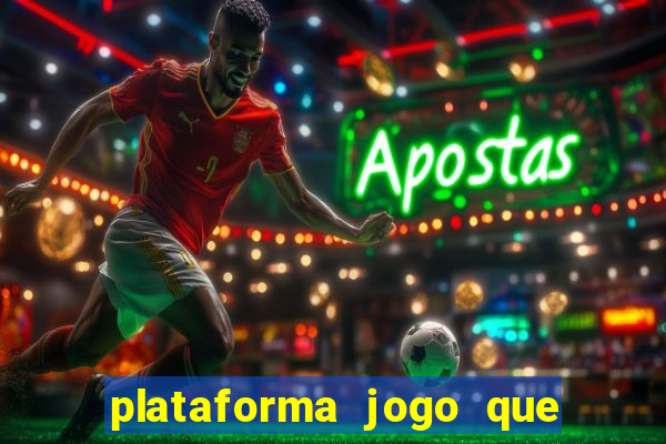 plataforma jogo que paga no cadastro